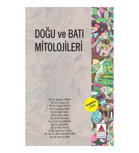 Doğu ve Batı Mitolojileri