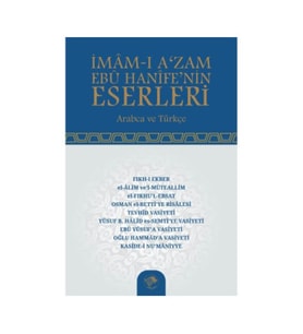 İmam-ı Azam Ebu Hanife’nin Eserleri