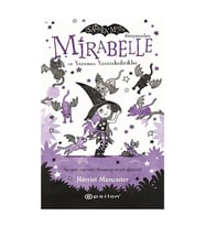 Mirabelle ve Yaramaz Yarasakedicikler Epsilon Yayınları