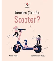 Nereden Çıktı Bu Scooter?