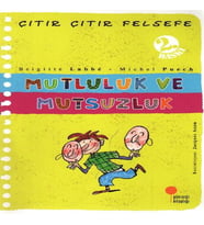 Çıtır Çıtır Felsefe 12 - Mutluluk ve Mutsuzluk