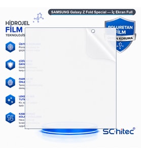 SChitec SAMSUNG Galaxy Z Fold Special Uyumlu İç Ekran Full Şeffaf Nano Hidrojel Ekran Koruyucu