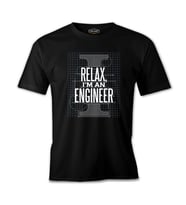Relax I am an Engineer Siyah Erkek Tshirt