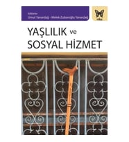 Yaşlılık Ve Sosyal Hizmet