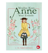 Yeşilin Kızı Anne Yeni Evinde