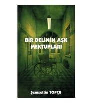 Bir Delinin Aşk Mektupları
