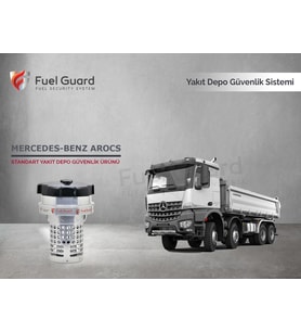 FUEL GUARD Mercedes-Benz Arocs Kamyon-Kamyonet Yakıt Depo Koruma Cihazı