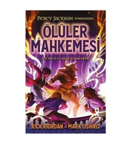 Percy Jackson Evreninden Ölüler Mahkemesi Rick Riordan Mark Oshiro DEX Kitap