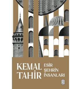 Esir Şehrin İnsanları