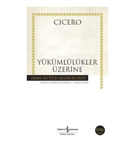 Yükümlülükler Üzerine - Hasan Ali Yücel Klasikleri