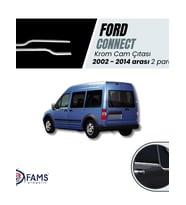 Ford Connect Krom Cam Çıtası 2 Parça 2002-2014 Paslanmaz Çelik