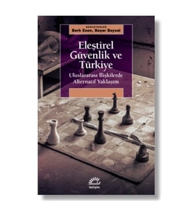 Eleştirel Güvenlik ve Türkiye