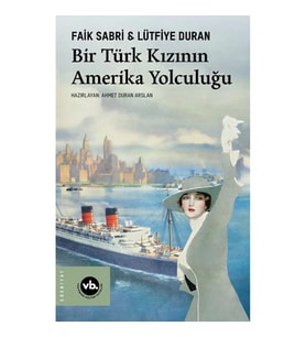 Bir Türk Kızının Amerika Yolculuğu