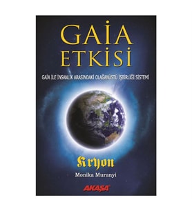 Gaia Etkisi Monika Muranyı Akaşa Yay