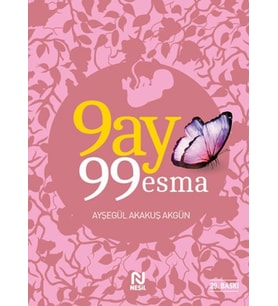 9 Ay 99 Esma