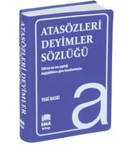 Atasözleri Deyimler Sözlüğü (Tdk Uyumlu)