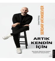 Artık Kendin İçin