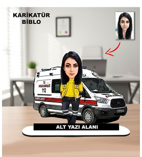 Kişiye Özel Ambulans Karikatür Biblo  Sağlıkçıya En Anlamlı Hediye, ATT teknisyeni hediyesi