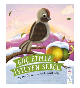 Göç Etmek İsteyen Serçe