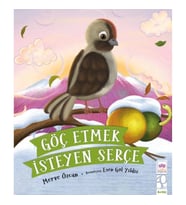 Göç Etmek İsteyen Serçe
