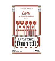 Livia ya da Diri Diri Gömülmek Lawrence Durrell Can Yayınları
