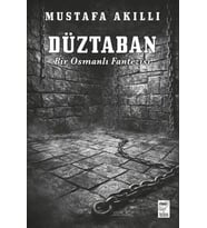 Düztaban - Bir Osmanlı Fantezisi