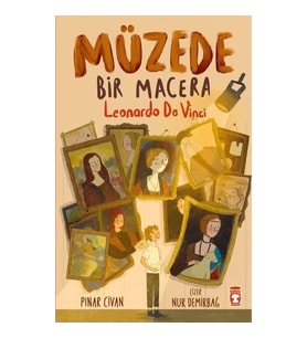 Müzede Bir Macera Leonardo Davinci 2-3.Sınıf Timaş Çocuk