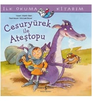 Cesuryürek ile Ateştopu - İlk Okuma Kitabım