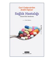 Sağlık Hastalığı - Güncel Bir Sendrom