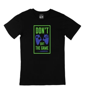 Yeşil Don't Quit The Game Siyah Tişört