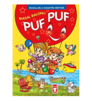 Masal Balonu Puf Puf - Masallarla Karakter Eğitimi (Fleksi Cilt)
