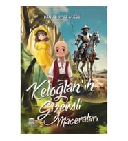 Keloğlan’ın Gizemli Maceraları