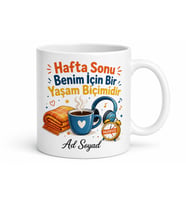 Hafta Sonu Seven İçin Kişiye Özel Eğlenceli Baskılı Kupa Bardak Hediye