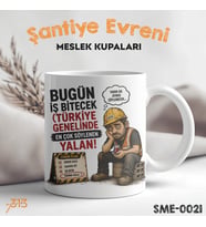 Ustaya Özel Komik Kupa – Bugün İş Bitecek Türkiye Genelinde En Çok Söylenen Yalan Baskılı Seramik Kupa