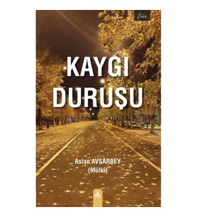 Kaygı Duruşu