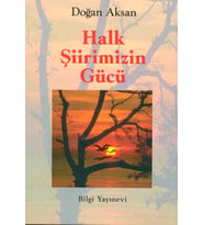 Halk Şiirimizin Gücü