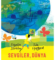 Sevgiler, Dünya