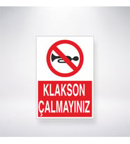 Klakson Çalmayınız 21x35 Arkası Yapışkanlı Levha