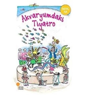 Akvaryumdaki Tiyatro /