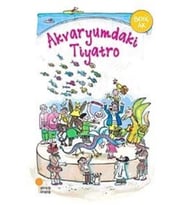 Akvaryumdaki Tiyatro /