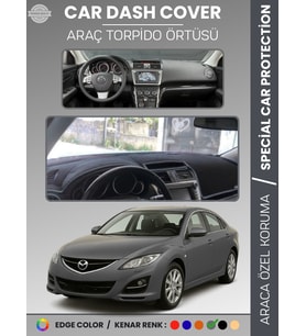 MAZDA 6 (2007-2013) Torpido Örtüsü Panel Halısı Koruma Torpido Koruma Araca Özel Kaymaz Kolay Montaj