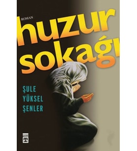Huzur Sokağı