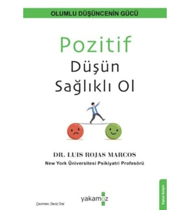 Pozitif Düşün Sağlıklı Ol