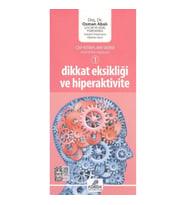 Dikkat Eksikliği ve Hiperaktivite