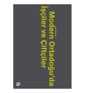 Modern Ortadoğu’da İşçiler ve Köylüler