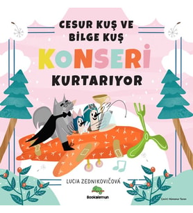 Cesur Kuş ve Bilge Kuş Konseri Kurtarıyor