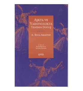 Aşkta ve Yaratıcılıkta Yeniden Doğuş