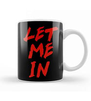 Let Me In Kupa Bardak Porselen