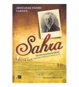 Sahra -Metin -Sadeleştirme- Günümüz Türkçesiyle Nesre Çeviri