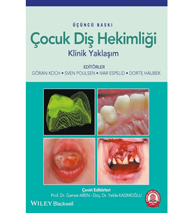 Çocuk Diş Hekimliği Klinik Yaklaşım